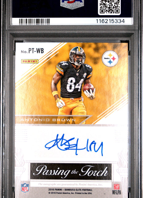 2016 Panini Donruss Elite Passing The Torch Signatures Hines Ward Antonio Brown SIG. #PTWB 21 / 25 PSA 9