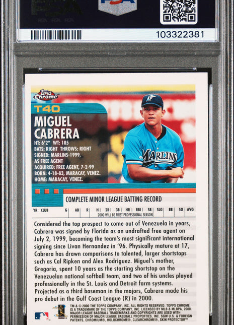 2000 Topps Chrome Traded Miguel Cabrera #T40 PSA A