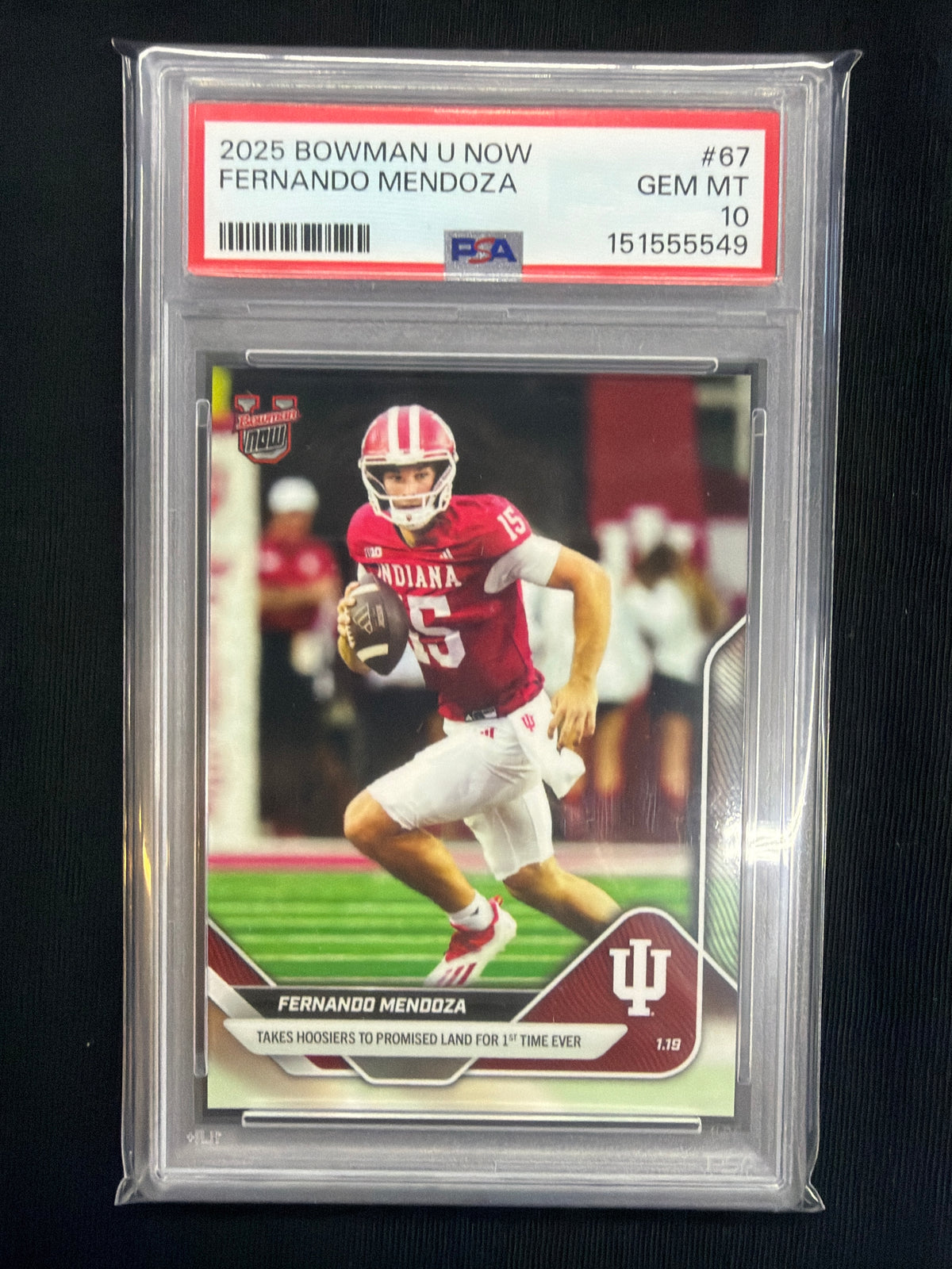 2025 Bowman U Now Fernando Mendoza Rookie #67 PSA 10 Indiana 549