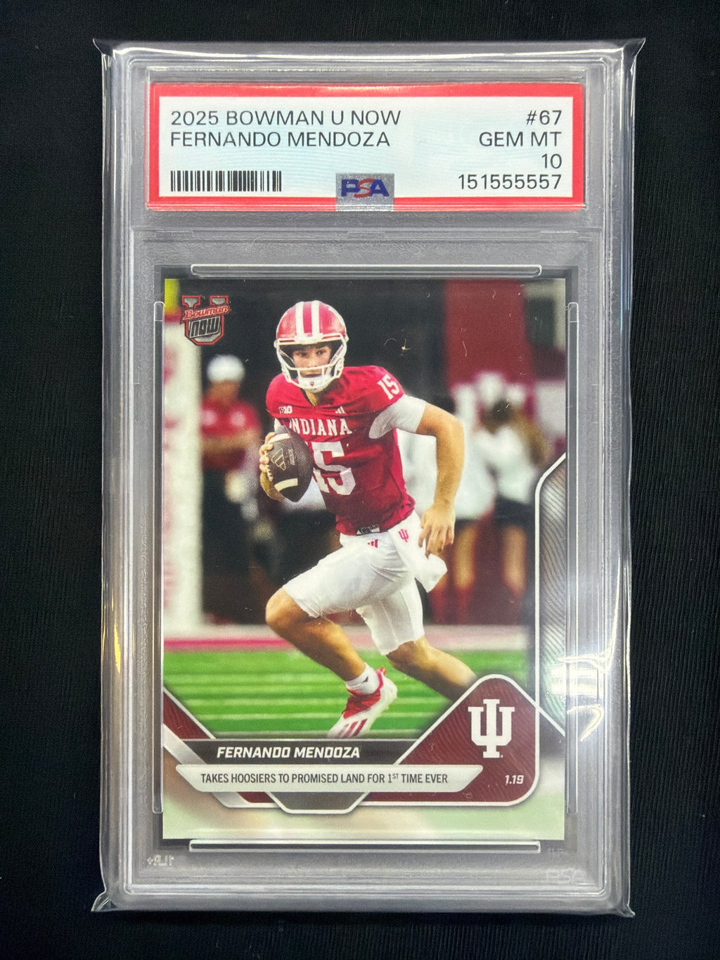 2025 Bowman U Now Fernando Mendoza Rookie #67 PSA 10 Indiana 557