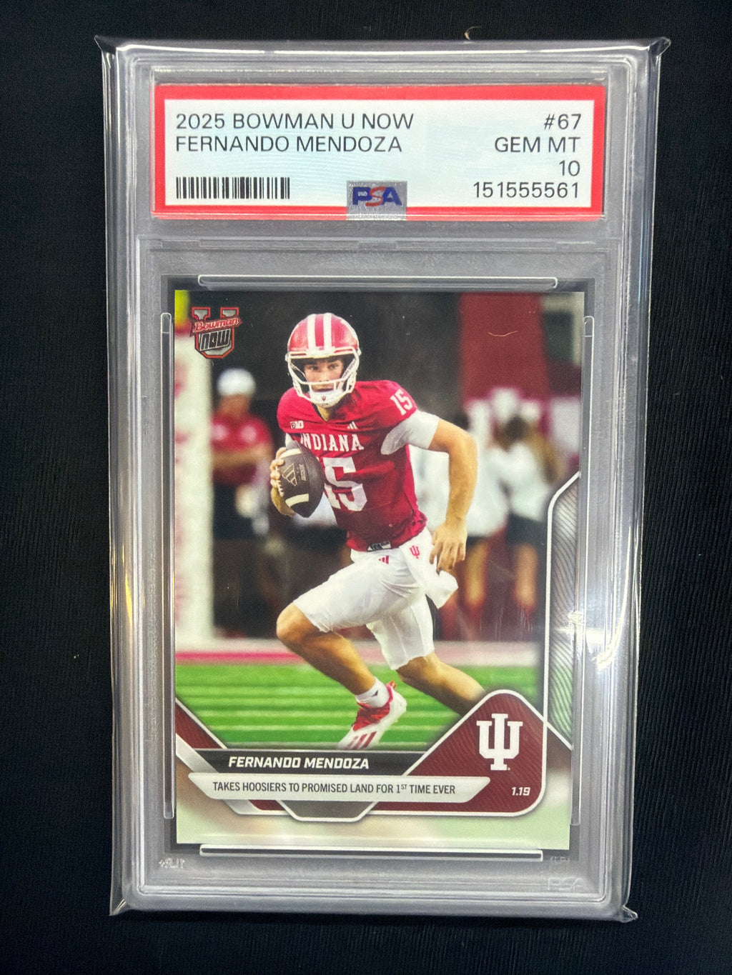 2025 Bowman U Now Fernando Mendoza Rookie #67 PSA 10 Indiana 561
