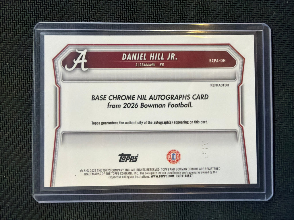 2026 Bowman Chrome Daniel Hill Auto Refractor /499 Alabama