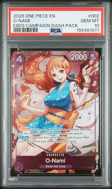 2026 ONE PIECE HEROINES CAMPAIGN DASH PACK 002 O-NAMI PSA 10 011