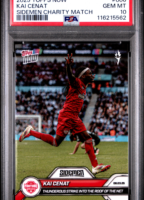 2025 Topps Now Sidemen Charity Match Kai Cenat #006 PSA 10