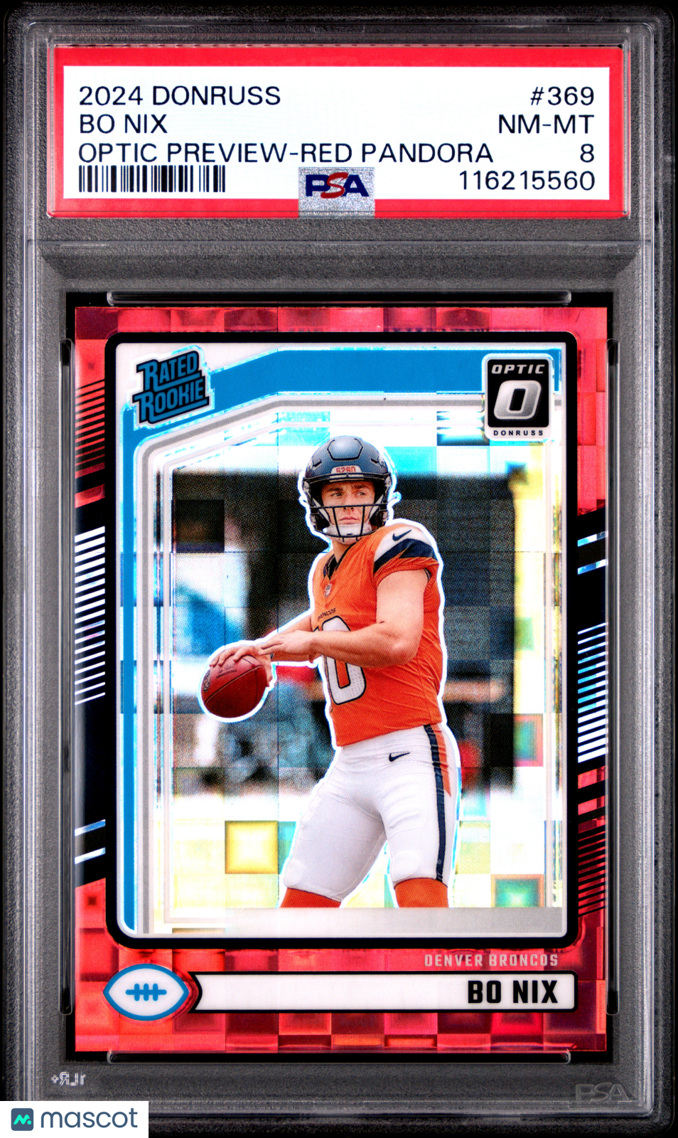 2024 Panini Donruss Bo Nix Optic Preview Red Pandora #369 PSA 8