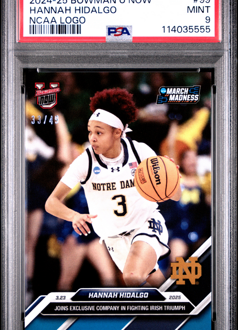 2024-25 Bowman U Now Hannah Hidalgo Ncaa Logo #99 33/49 PSA 9