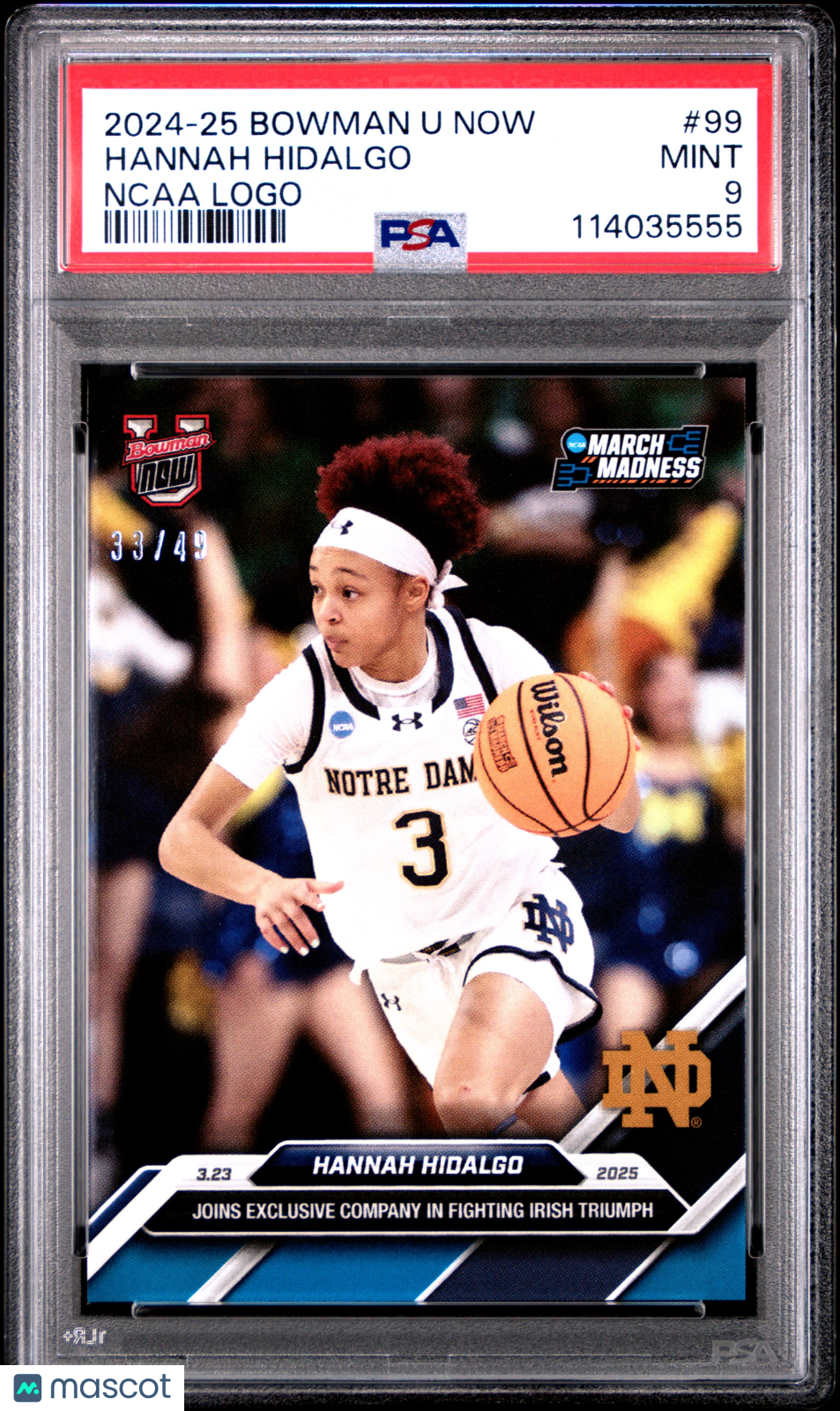 2024-25 Bowman U Now Hannah Hidalgo Ncaa Logo #99 33/49 PSA 9