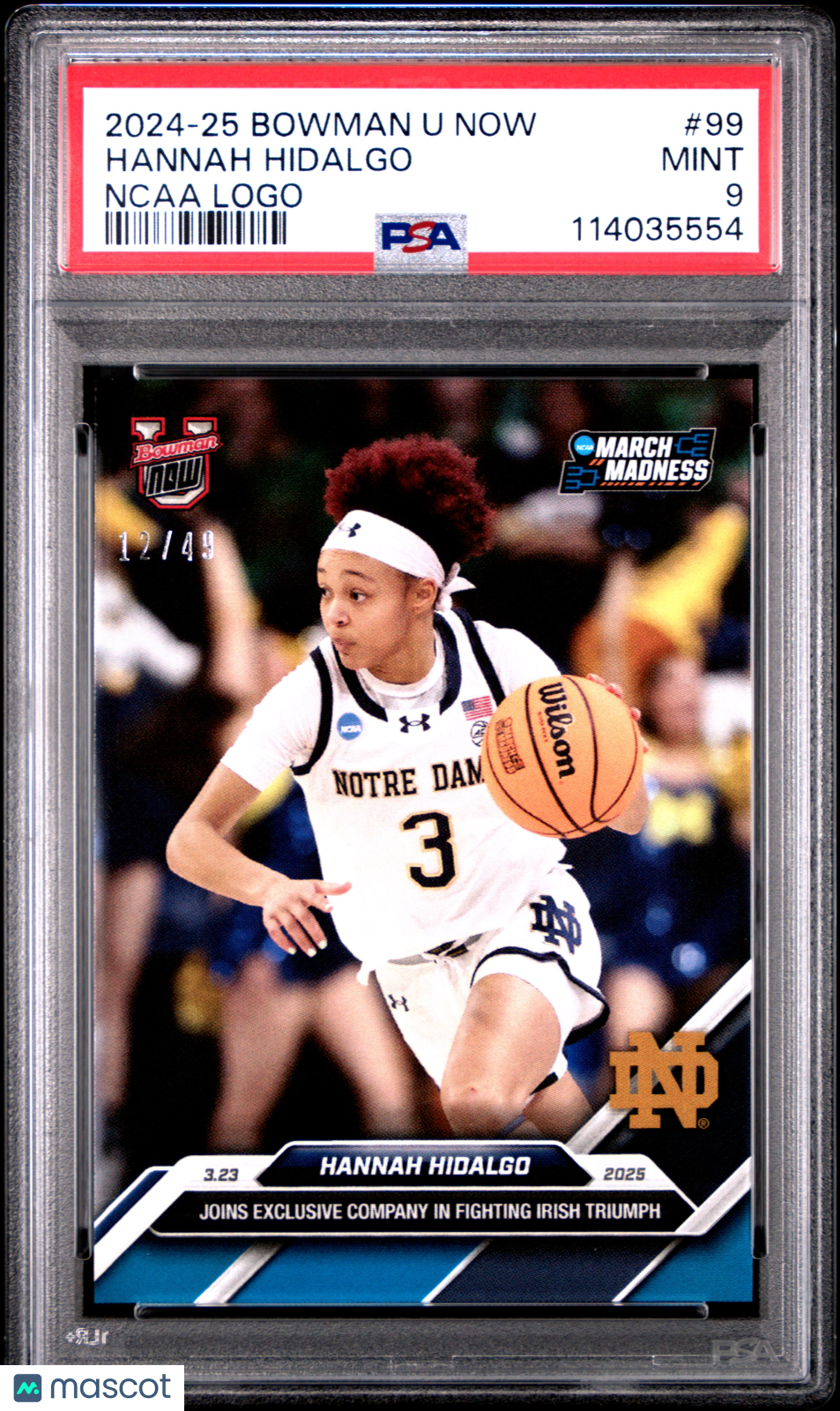 2024-25 Bowman U Now Hannah Hidalgo Ncaa Logo #99 12/49 PSA 9