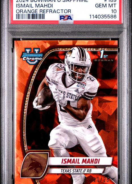 2024 Bowman University Chrome Sapphire Ismail Mahdi Orange Refractor #189 20/25 PSA 10
