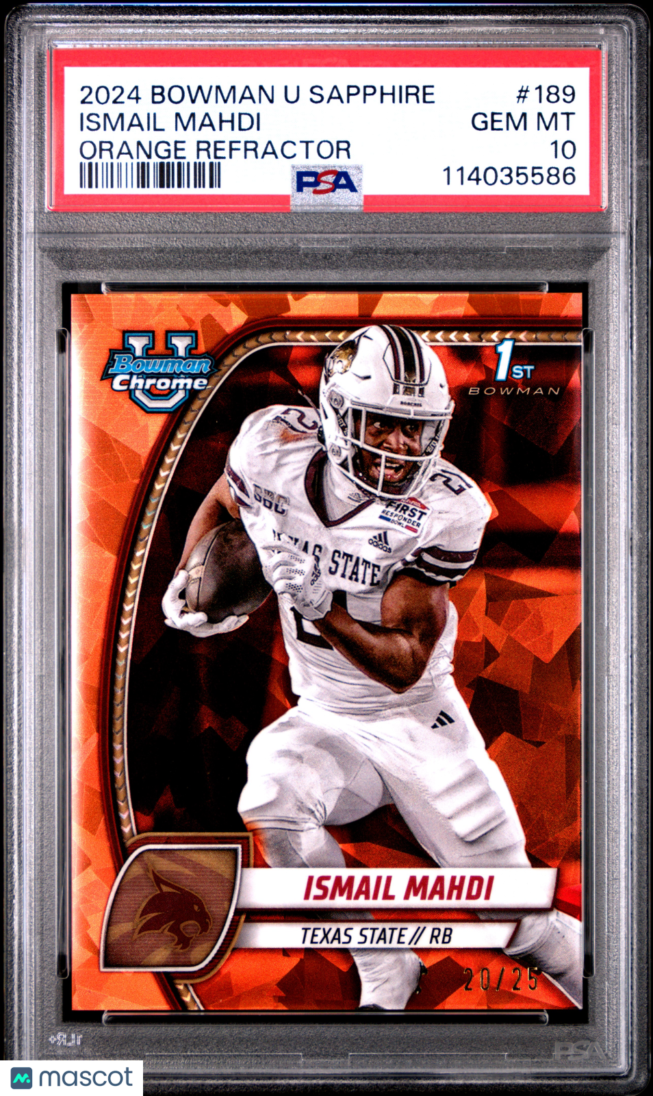 2024 Bowman University Chrome Sapphire Ismail Mahdi Orange Refractor #189 20/25 PSA 10