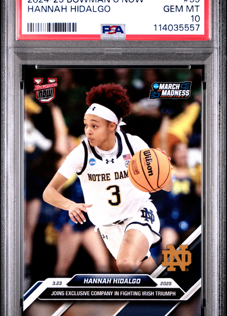 2024-25 Bowman U Now Hannah Hidalgo #99 PSA 10