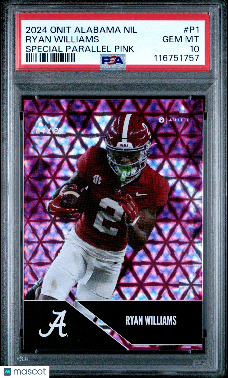 2024 Onit University Of Alabama Nil Ryan Williams Special Parallel Pink #P1 PSA 10