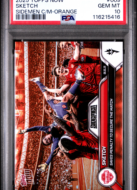 2025 Topps Now Sidemen Charity Match Sketch Orange #009 PSA 10