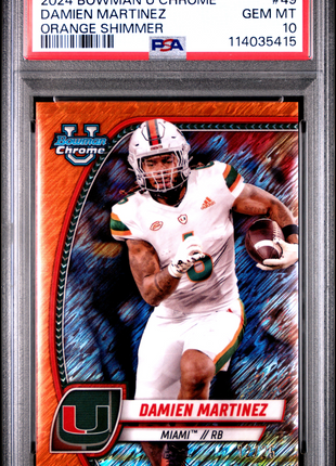 2024 Bowman University Chrome Damien Martinez Orange Shimmer #49 PSA 10