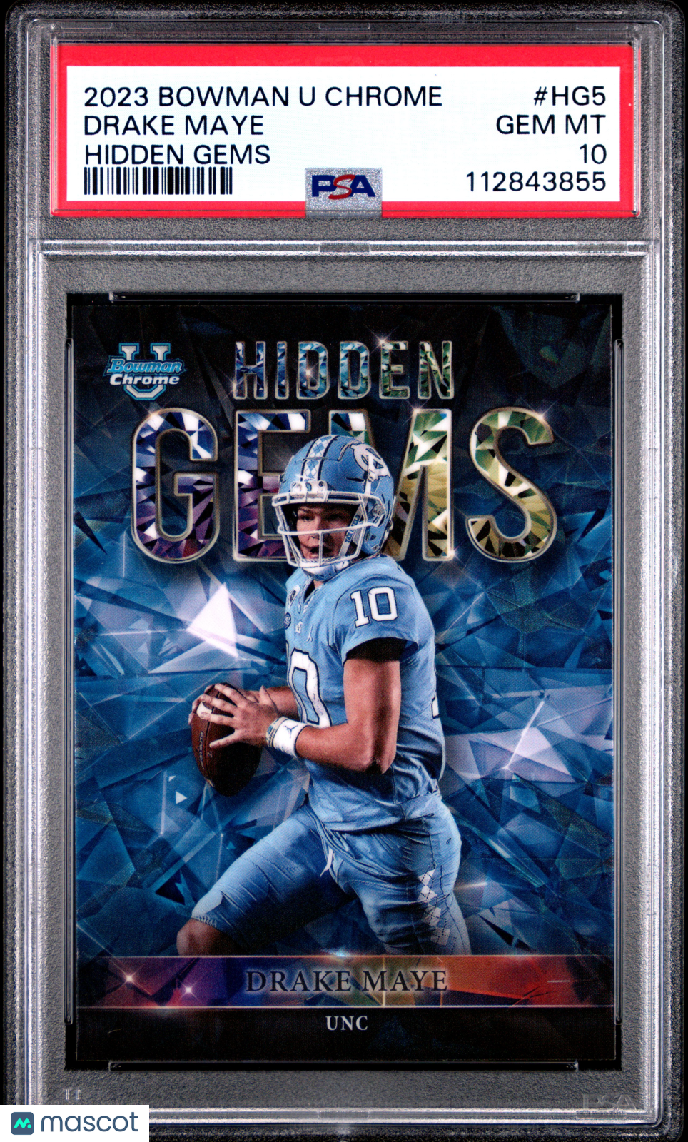 2023 Bowman University Chrome Hidden Gems Drake Maye #HG5 PSA 10