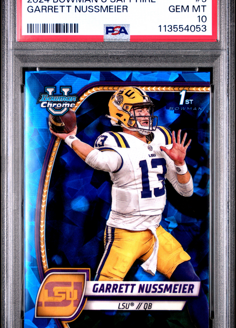 2024 Bowman University Chrome Sapphire Garrett Nussmeier #5 PSA 10